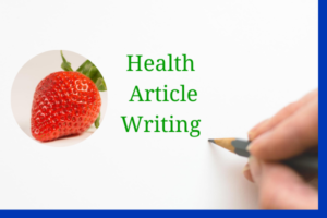 article writing on health